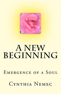 A New Beginning: Emergence of a Soul