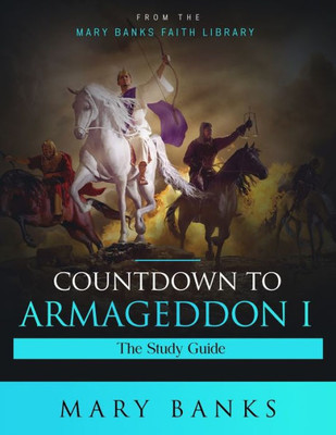 Countdown to Armageddon Pt.1: How to Study Bible Prophecy