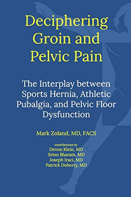 Deciphering Groin and Pelvic Pain