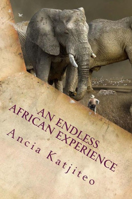 An Endless African Experience