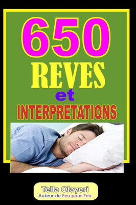650 Reves et Interpretations (French Edition)