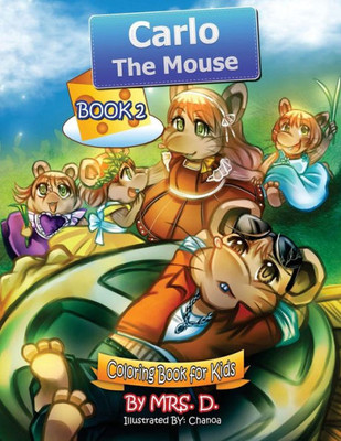 Carlo the Mouse: Coloring & Activity Kids Book 2 (Carlo the Mouse Series)