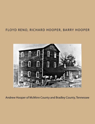 Andrew Hooper of McMinn County and Bradley County, Tennessee