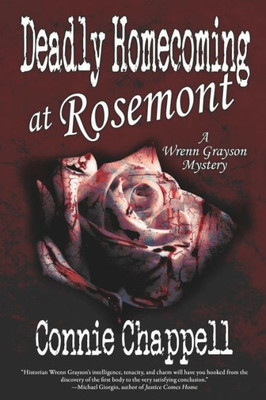 Deadly Homecoming at Rosemont (Wrenn Grayson Mystery)