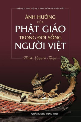 Anh Huong Cua Phat Giao Trong Doi Song Nguoi Viet (Vietnamese Edition)