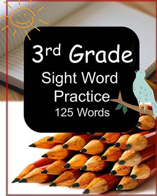 3rd Grade Sight Word Practice: 125 Words