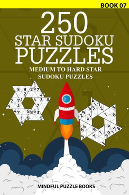 250 Star Sudoku Puzzles: Medium to Hard Star Sudoku Puzzles