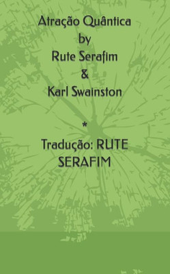 Atração Quântica (Portuguese Edition)