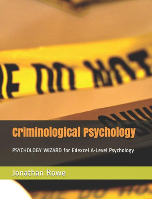 Criminological Psychology (Edexcel Psychology)