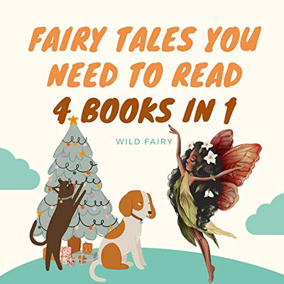 Fairy Tales You Need to Read: 4 Books in 1 - Paperback