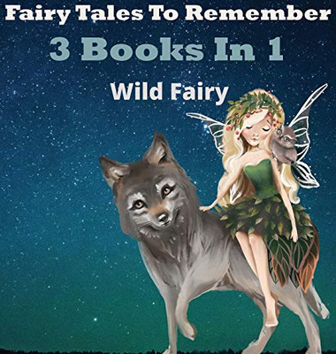 Fairy Tales To Remember: 3 Books In 1 - 9789916625606