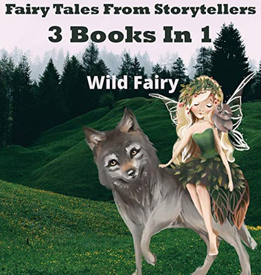 Fairy Tales From Storytellers: 3 Books In 1 - Hardcover