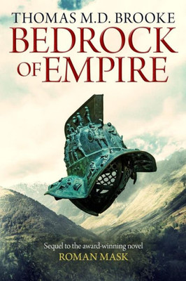 Bedrock of Empire (The Cassius Chronicles)