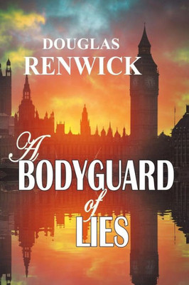 A Bodyguard of Lies (The Eleanor Trilogy)