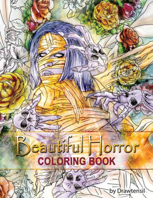Beautiful Horror Coloring Book