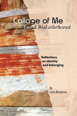 Collage of Me: Reflections on identity and belonging