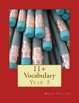 11+ Vocabulary: Year 5