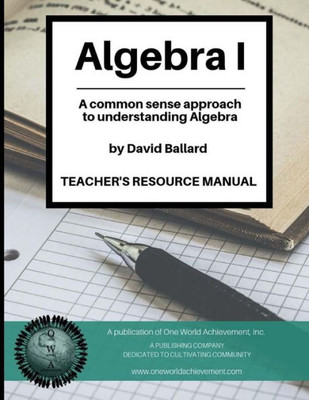 Algebra I - Teacher's Resource Manual