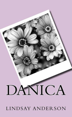 Danica (The Summer Vacation Files)