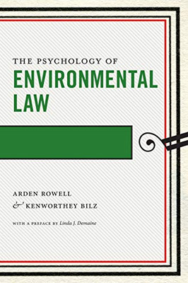 The Psychology of Environmental Law (Psychology and the Law) - Paperback