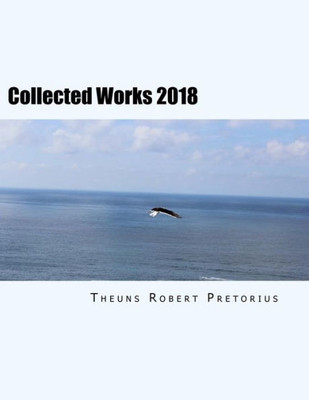 Collected Works 2018: Works for Classical Guitar