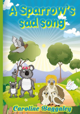 A Sparrow's Sad Song (The Bear Brothers) (Volume 3)