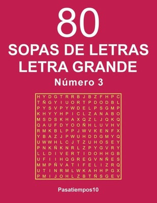 80 Sopas de letras Letra Grande - N. 3 (Spanish Edition)