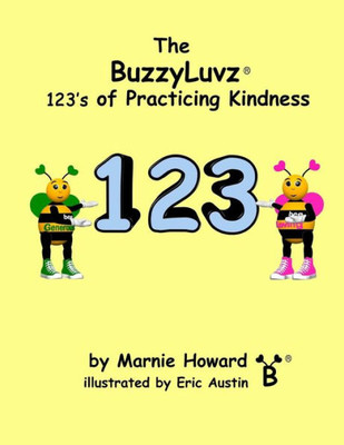 BuzzyLuvz: 123's of Practicing Kindness (Volume 8)