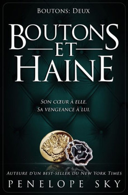 Boutons et haine (French Edition)
