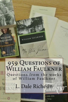 959 Questions of William Faulkner