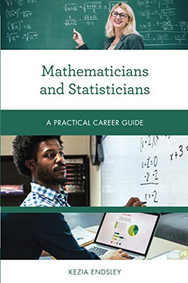 Mathematicians and Statisticians (Practical Career Guides)