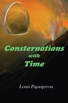 Consternations with Time (Time Key Series) (Volume 2)
