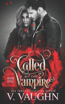 Called by the Vampire - Book 1