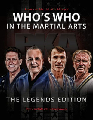 2017 Who's Who in the Martial Arts: Legends Edition