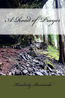 A Road of Prayer: Second Edition