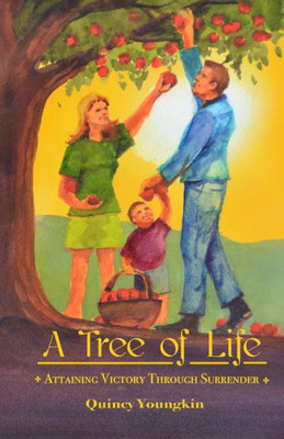 A Tree of Life: Attaining Victory Through Surrender