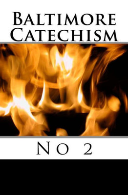 Baltimore Catechism no 2