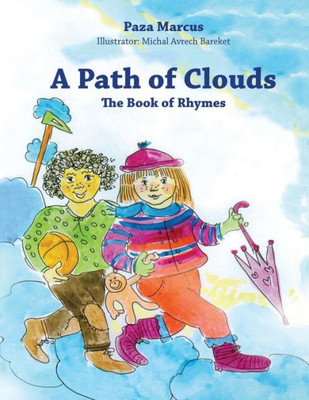 A Path of Clouds: The Book of Rhymes