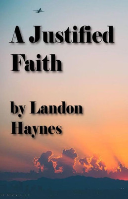 A Justified Faith