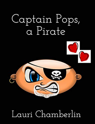 Captain Pops, a Pirate