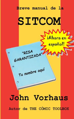 Breve manual de la SITCOM (Spanish Edition)