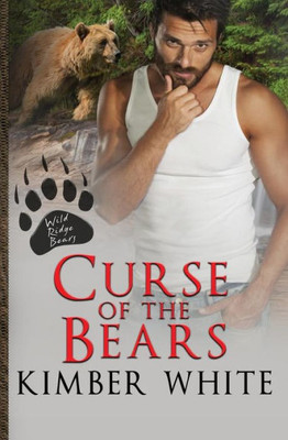 Curse of the Bears (Wild Ridge Bears)
