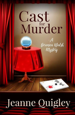 Cast for Murder (Veronica Walsh Mystery)