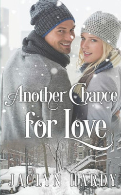 Another Chance for Love (Silver Script Novels)
