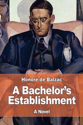 A Bachelor's Establishment