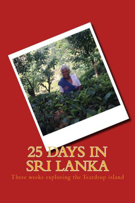 25 days in Sri Lanka