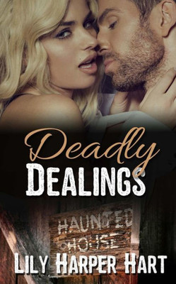 Deadly Dealings (Hardy Brothers Security)