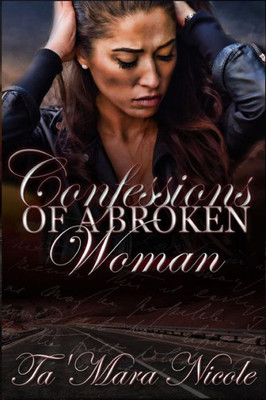 Confessions of A Broken Woman: Her Value is Her Strength