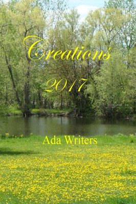 Creations 2017: Anthology