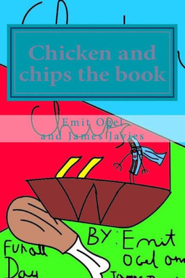 Chicken and chips the book